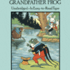 Adventures of Grandfather Frog, The