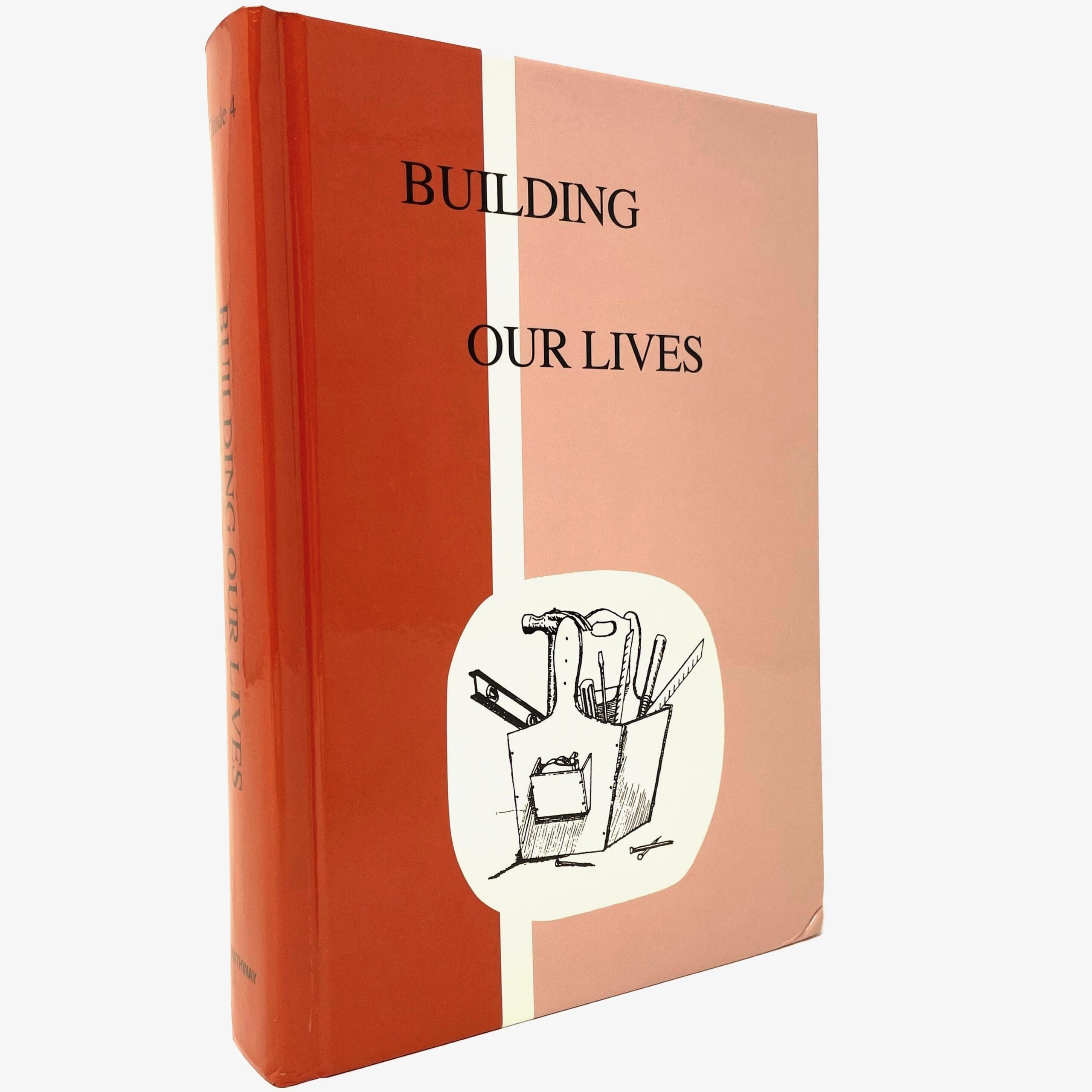Building Our Lives - Reader