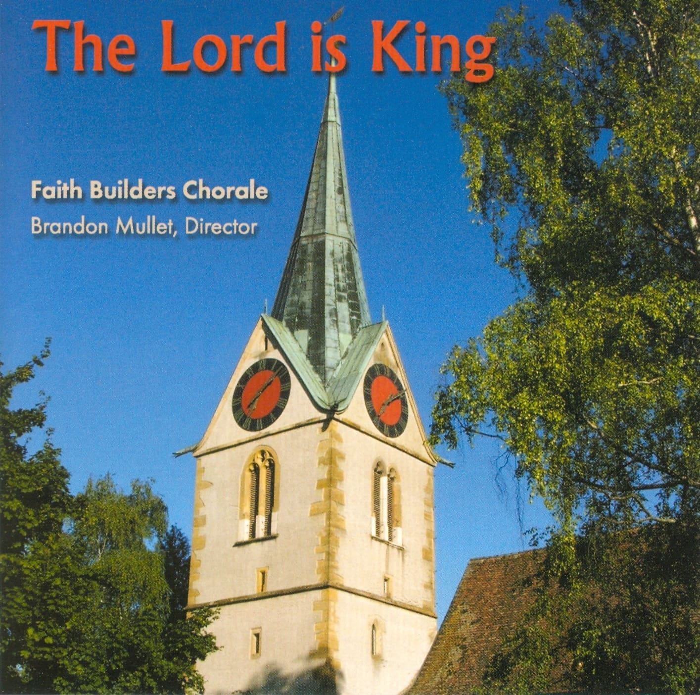 The Lord is King