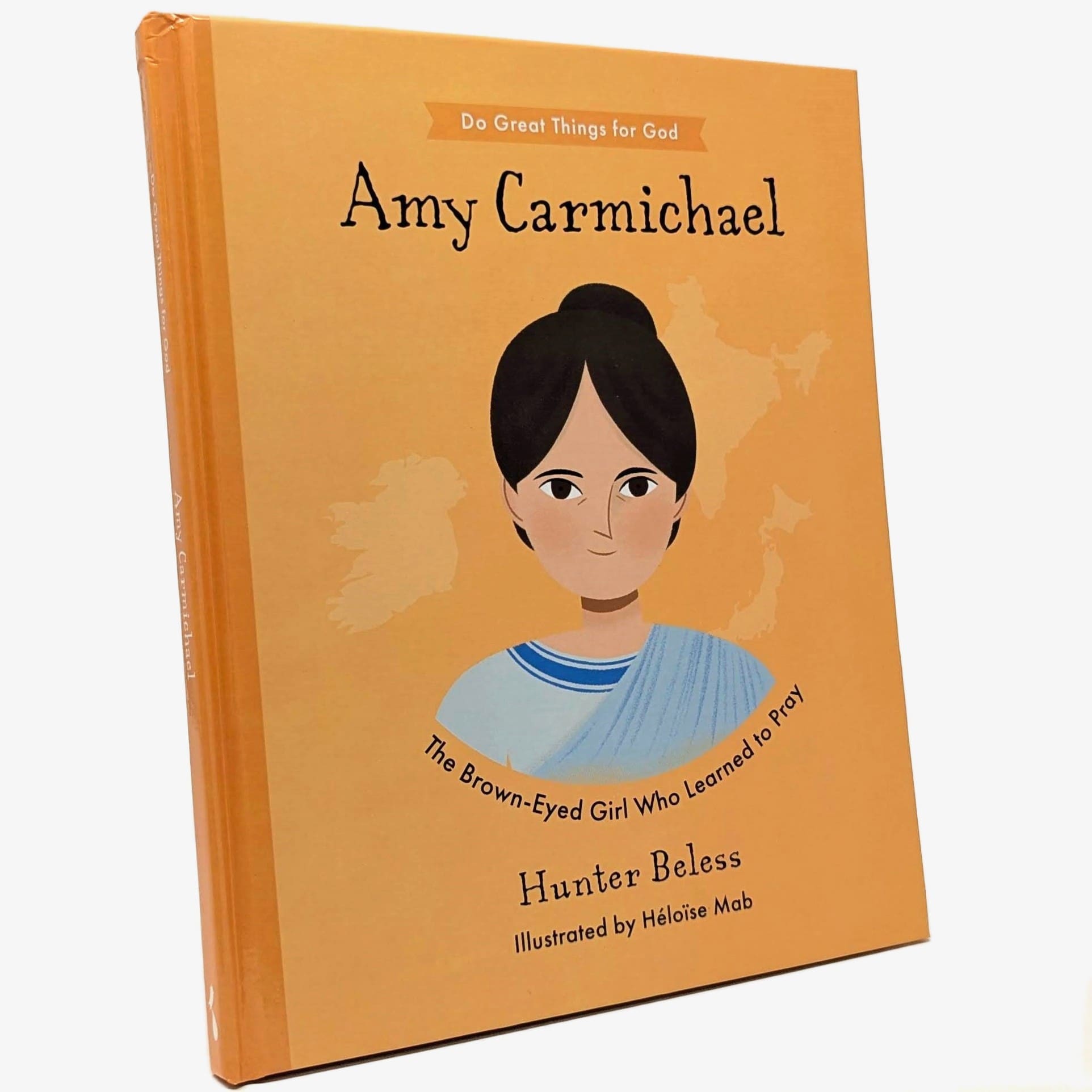 Amy Carmichael: Do Great Things for God
