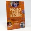 Project Based Teaching