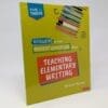 Teaching Elementary Writing
