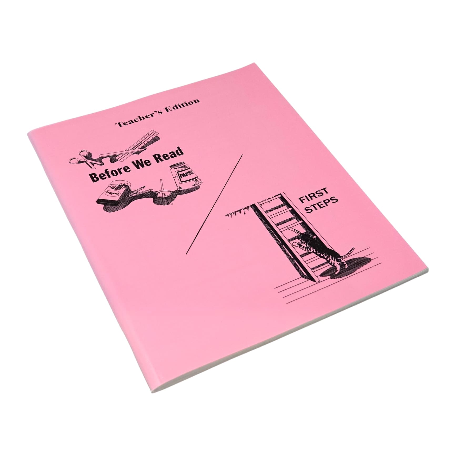 Before We Read and First Steps - Teacher's Edition