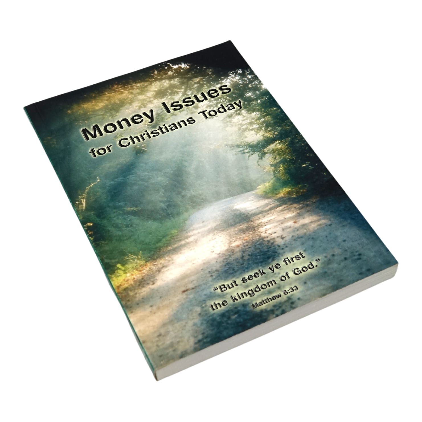 Money Issues for Christians Today